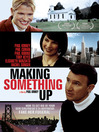 Making Something Up