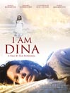 I Am Dina