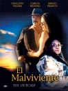 El Malviviente