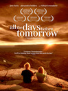 All the Days Before Tomorrow