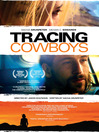 Tracing Cowboys