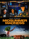 Midsummer Madness
