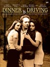 Dinner and Driving@