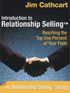 Introduction to Relationship Selling