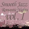 Smooth Jazz Romantic Nights, Volume 1@