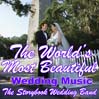 The World's Most Beautiful Wedding Music