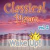 Classical Piano Wake Up!, Volume 2