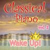 Classical Piano Wake Up!, Volume 3@