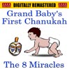 Grand Baby's First Chanukah
