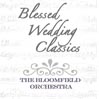Blessed Wedding Classics