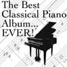 The Best Classical Piano Album Ever by The Pennrose Orchestra