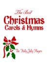 The Best Christmas Carols & Hymns The Best Christmas Carols & Hymns