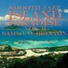 Smooth Jazz Island Paradise, Volume 2