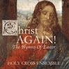 Christ Again!