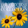 The Very Best Wedding Music Collection