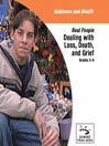 Dealing with Loss, Death and Grief