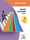 Fantastic Food Pyramid
