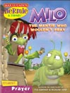Milo the Mantis Who Wouldn't Pray