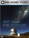 400 Years of the Telescope