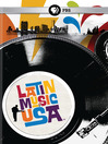 Latin Music U. S. A.: Part 2 of 4