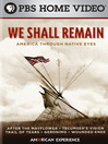We Shall Remain