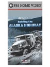 Building the Alaska Highway