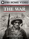 The War: A Ken Burns Film
