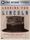 Looking for Lincoln