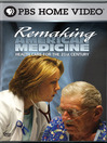 Remaking American Medicine