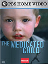The Medicated Child