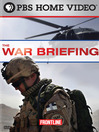 The War Briefing