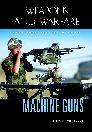 Machine Guns