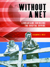 Without a Net
