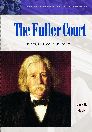 The Fuller Court