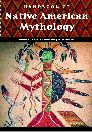 Handbook of Native American Mythology
