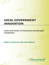 Click here to view title details for Local Government Innovation by Robin A. Johnson
