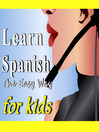 Spanish For Kids