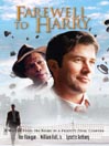 Farewell to Harry