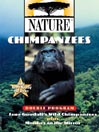 Chimpanzees, Part 1 of 2