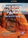 America's National Parks, Volume 2 of 2