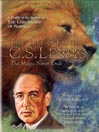 The Life & Faith of C.S. Lewis