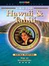 Hawaii & Tahiti