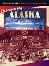Discovering Alaska