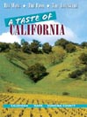 A Taste of California, Part 2 of 3