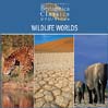 Wildlife Worlds: Part 4 of 5