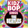 Kidz Bop Sings The Beatles
