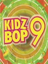 Kidz Bop 9