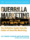 Click here to view title details for Guerrilla Marketing on the Internet by Jay Conrad Levinson