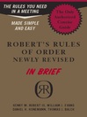 Robert's Rules of Order Newly Revised In Brief