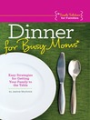 Dinner for Busy Moms